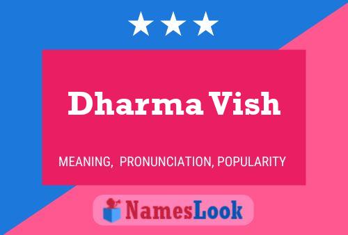 Dharma Vish Namensposter