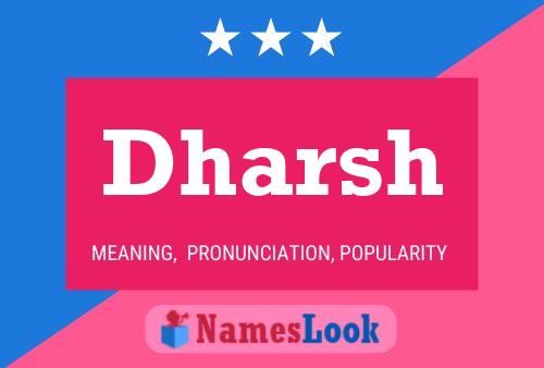 Dharsh Namensposter