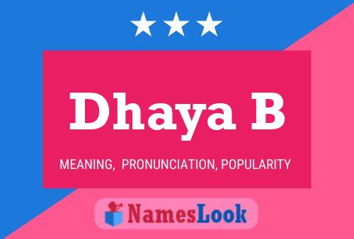 Dhaya B Namensposter