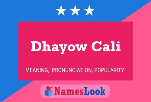 Dhayow Cali Namensposter