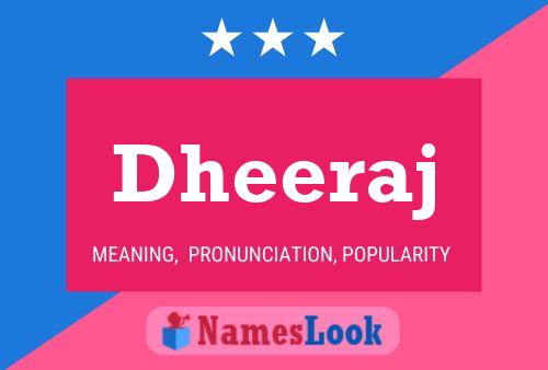 Dheeraj Namensposter