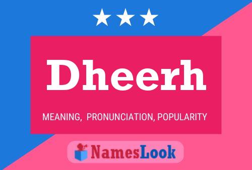 Dheerh Namensposter