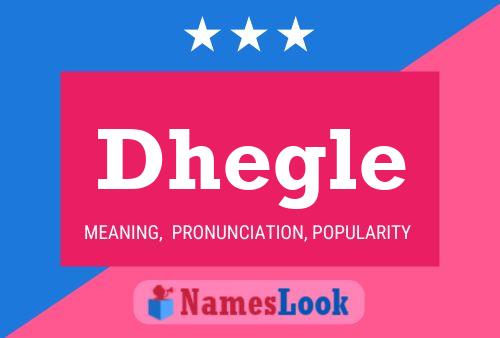 Dhegle Namensposter