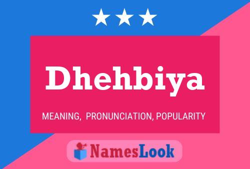 Dhehbiya Namensposter