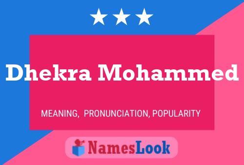 Dhekra Mohammed Namensposter