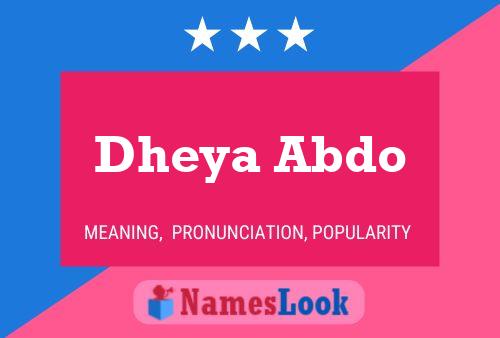 Dheya Abdo Namensposter