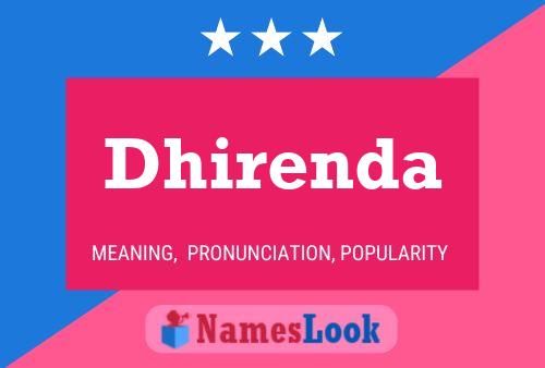 Dhirenda Namensposter