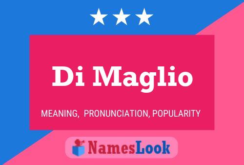 Di Maglio Namensposter