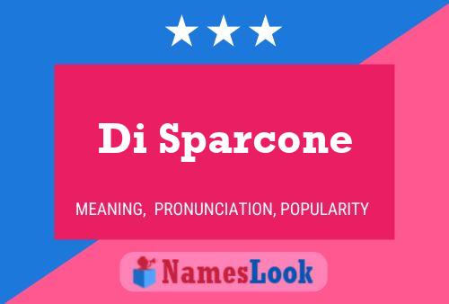 Di Sparcone Namensposter