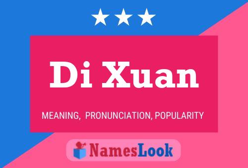 Di Xuan Namensposter