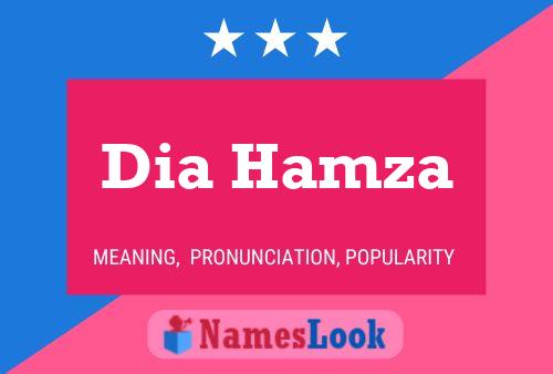 Dia Hamza Namensposter