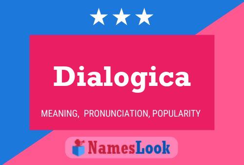 Dialogica Namensposter