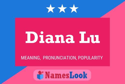 Diana Lu Namensposter