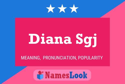 Diana Sgj Namensposter