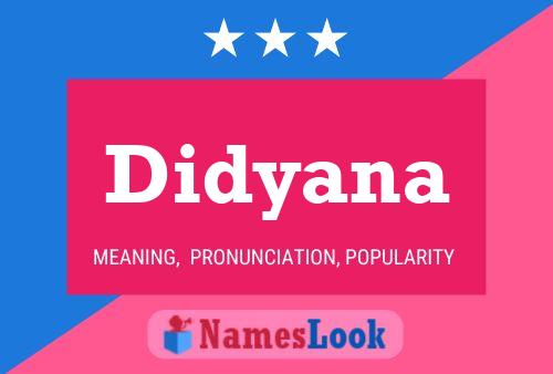 Didyana Namensposter