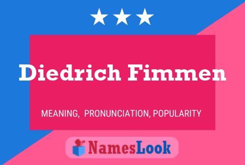 Diedrich Fimmen Namensposter