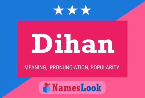 Dihan Namensposter