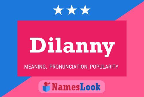 Dilanny Namensposter