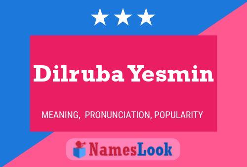 Dilruba Yesmin Namensposter