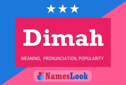 Dimah Namensposter