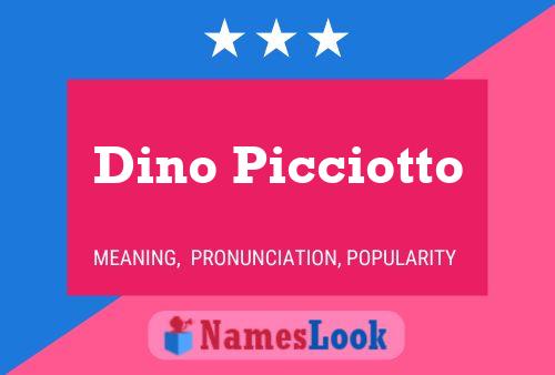 Dino Picciotto Namensposter