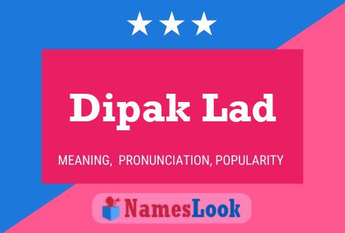 Dipak Lad Namensposter