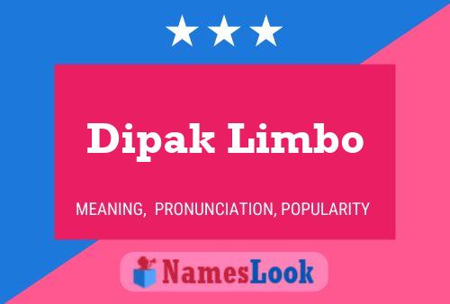 Dipak Limbo Namensposter