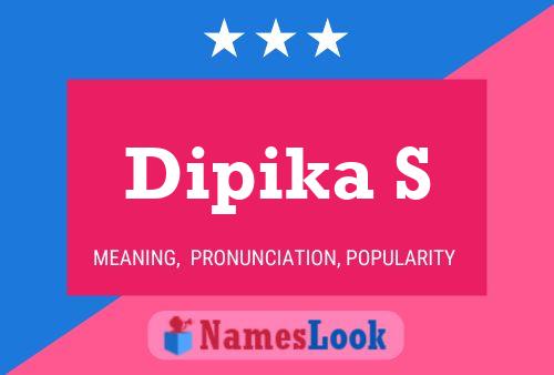 Dipika S Namensposter