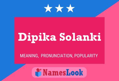 Dipika Solanki Namensposter