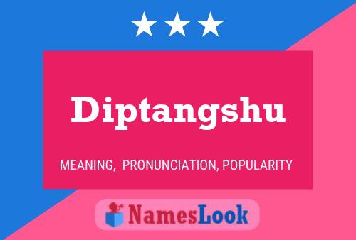 Diptangshu Namensposter