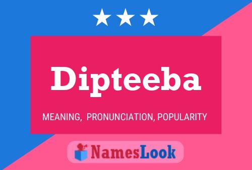 Dipteeba Namensposter