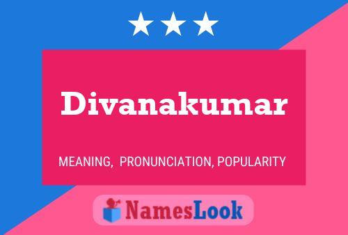 Divanakumar Namensposter