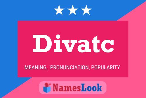 Divatc Namensposter