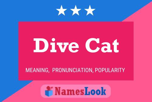 Dive Cat Namensposter