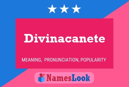 Divinacanete Namensposter