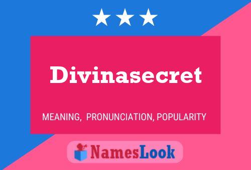 Divinasecret Namensposter