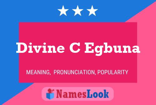 Divine C Egbuna Namensposter