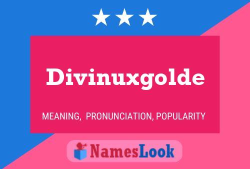 Divinuxgolde Namensposter