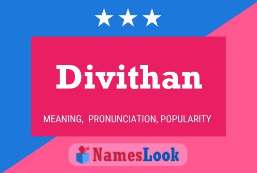 Divithan Namensposter