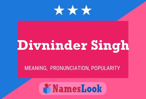 Divninder Singh Namensposter