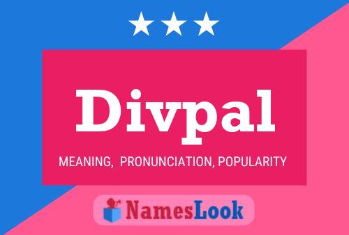 Divpal Namensposter