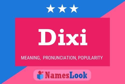 Dixi Namensposter