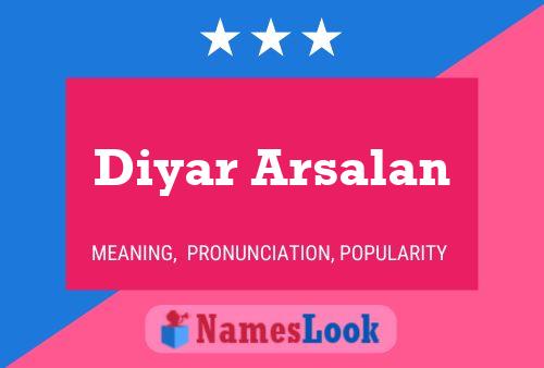 Diyar Arsalan Namensposter