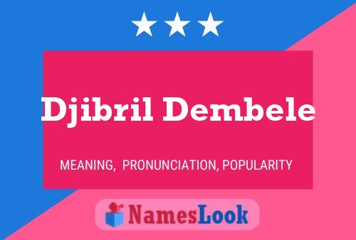 Djibril Dembele Namensposter