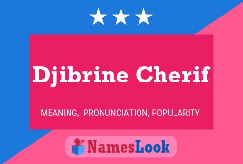 Djibrine Cherif Namensposter