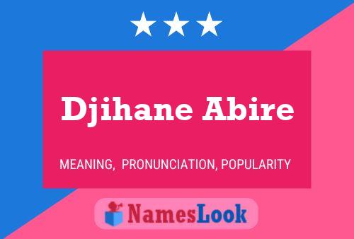 Djihane Abire Namensposter