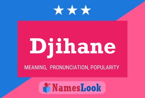 Djihane Namensposter