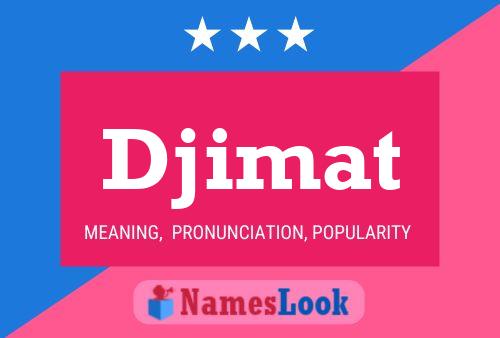 Djimat Namensposter