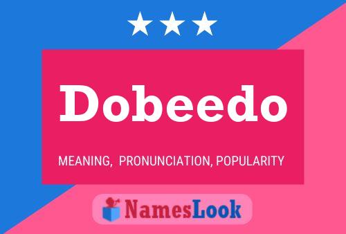 Dobeedo Namensposter