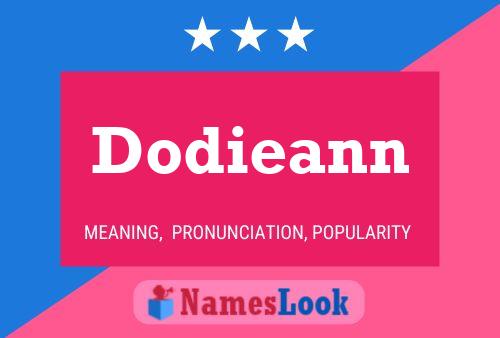 Dodieann Namensposter